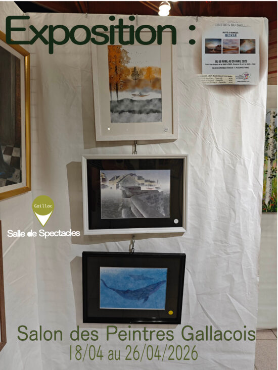 exposition : salon des peintres gallacois